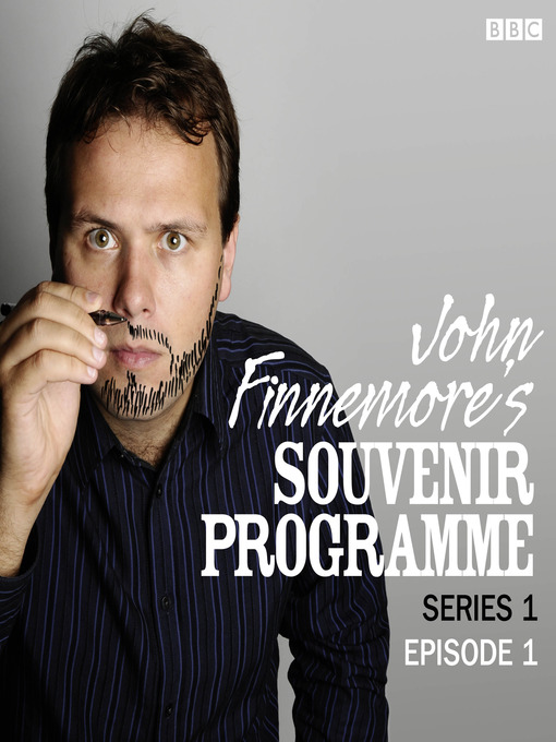 Title details for John Finnemore's Souvenir Programme, Series 1, Episode 1 by John Finnemore - Available